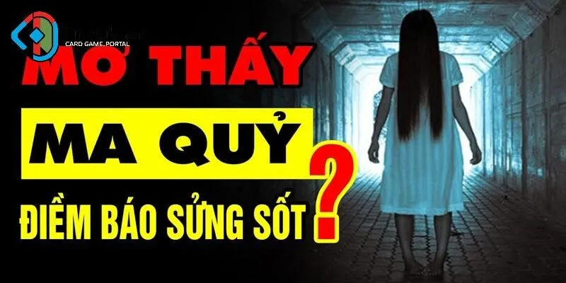 Giải Mã Các Giấc Mơ Thấy Ma Quỷ Thường Gặp